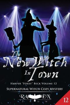 portada The New Witch In Town (en Inglés)