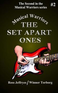 portada Musical Warriors: The Set Apart Ones