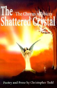 portada the shattered crystal: the chorus of voices (in English)