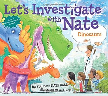portada Let's Investigate with Nate #3: Dinosaurs (Let’s Investigate with Nate 3)