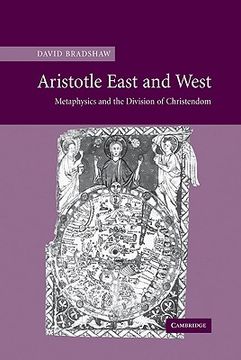 portada Aristotle East and West: Metaphysics and the Division of Christendom (en Inglés)