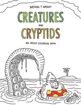portada Creatures and Cryptids: An Adult Coloring Book (en Inglés)