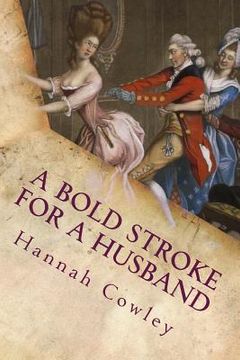 portada A Bold Stroke for a Husband