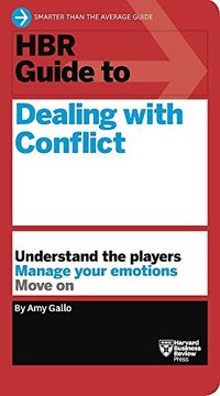 portada Hbr Guide to Dealing With Conflict (Hbr Guide Series) (en Inglés)
