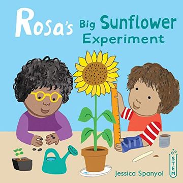 portada Rosa'S big Sunflower Experiment: 4 (Rosa'S Workshop, 4) (en Inglés)