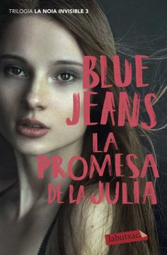 portada La Promesa de la Julia: Trilogia la Noia Invisible 3 (in Catalá)