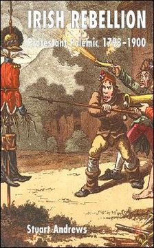 portada irish rebellion: protestant polemic 1798-1900 (en Inglés)
