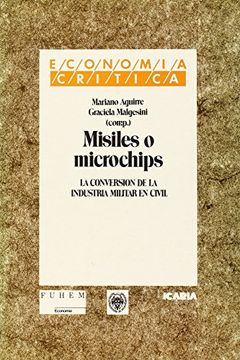 portada misiles o microchips. la conversión de la industria militar en civil