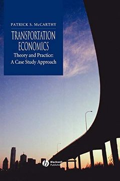 portada Transportation Economics: Theory and Practice - a Case Study Approach (en Inglés)