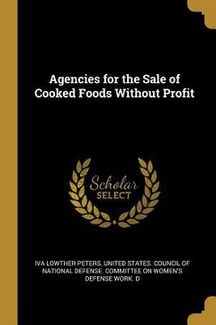 portada Agencies for the Sale of Cooked Foods Without Profit