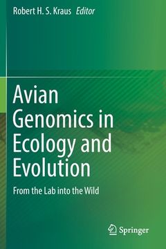 portada Avian Genomics in Ecology and Evolution: From the Lab Into the Wild
