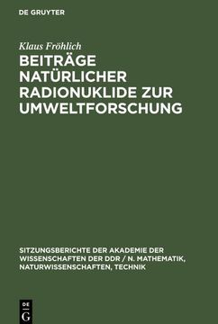 portada Beiträge Natürlicher Radionuklide zur Umweltforschung (in German)