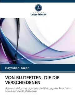 portada Von Blutfetten, Die Die Verschiedenen (en Alemán)