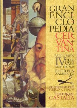 portada Gran Enciclopedia Cervantina. Volumen iv. Cueva de Montesinos - Entrelazamiento