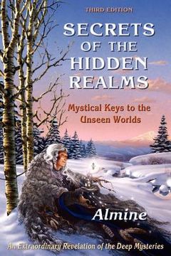 portada secrets of the hidden realms: mystical keys to the unseen worlds