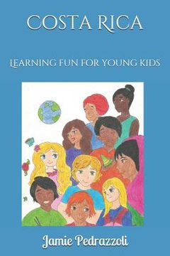 portada Costa Rica: Learning fun for young kids (en Inglés)