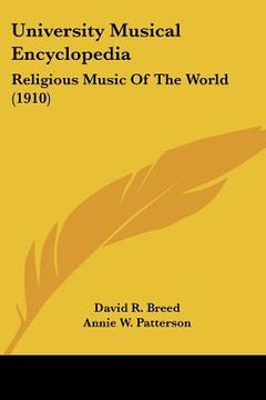 portada university musical encyclopedia: religious music of the world (1910) (in English)