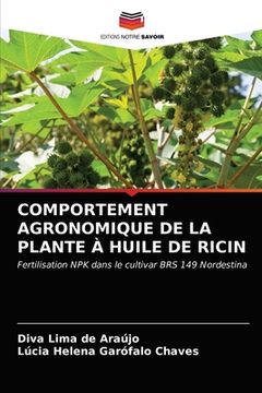 portada Comportement Agronomique de la Plante À Huile de Ricin (en Francés)