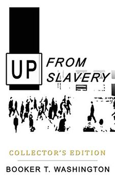 portada Up From Slavery: Collector's Edition (en Inglés)