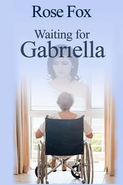 portada Waiting for Grabriella (en Inglés)
