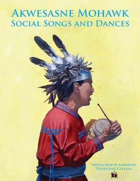 portada Akwesasne Mohawk Social Songs and Dances