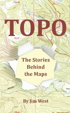 portada Topo: The Stories Behind the Maps (en Inglés)