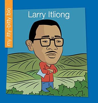 portada Larry Itliong (my Itty-Bitty Bio) 