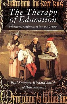portada The Therapy of Education: Philosophy, Happiness and Personal Growth (en Inglés)