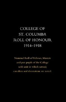 portada college of st columba roll of honour 1914-18 (en Inglés)