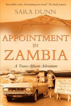portada appointment in zambia: a trans-african adventure (en Inglés)