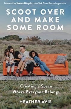 portada Scoot Over and Make Some Room: Creating a Space Where Everyone Belongs 