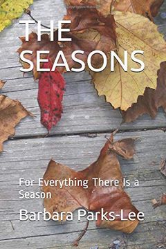 portada The Seasons: For Everything There is a Season 