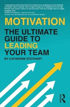 portada Motivation: The Ultimate Guide to Leading Your Team (en Inglés)