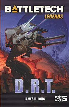 portada Battletech Legends: D. R. T. (en Inglés)