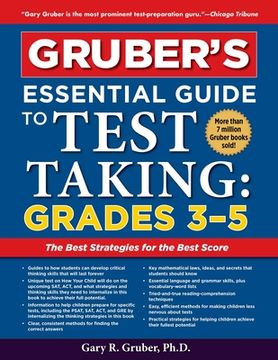 portada Gruber's Essential Guide to Test Taking: Grades 3-5 (en Inglés)