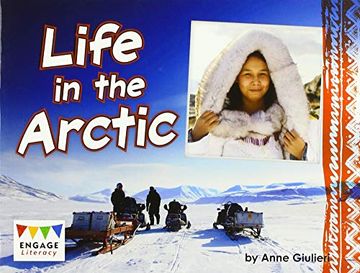 portada Life in the Arctic (Engage Literacy Purple) (en Inglés)