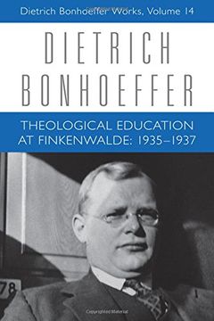 portada Theological Education at Finkenwalde, 1935-1937: 14 (Dietrich Bonhoeffer Works) (Dietrich Bonhoeffer Works (Hardcover))