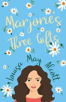 portada Marjorie's Three Gifts (in English)