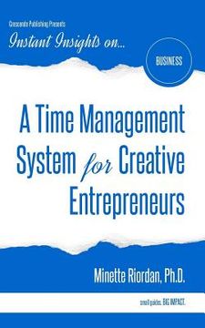 portada A Time Management System for Creative Entrepreneurs