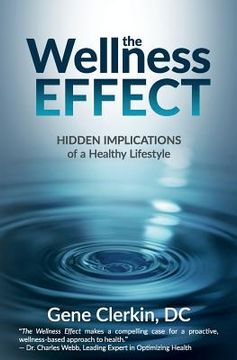 portada The Wellness Effect: Hidden Implications of a Healthy Lifestyle (in English)