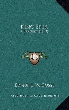 portada king erik: a tragedy (1893) (in English)