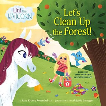 portada Uni the Unicorn: Let'S Clean up the Forest! (en Inglés)