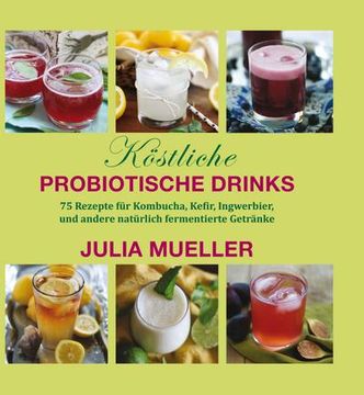 portada Köstliche Probiotische Drinks (in German)