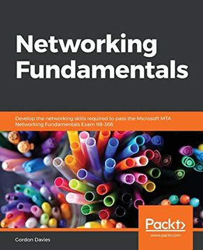 portada Networking Fundamentals: Develop the Networking Skills Required to Pass the Microsoft mta Networking Fundamentals Exam 98-366 
