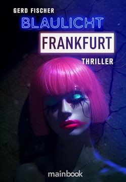 portada Blaulicht Frankfurt (in German)