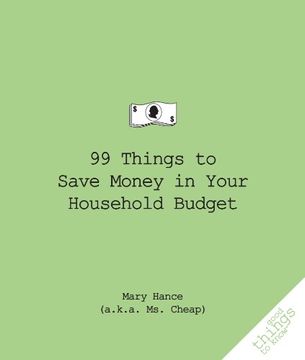 portada 99 Things to Save Money in Your Household Budget 