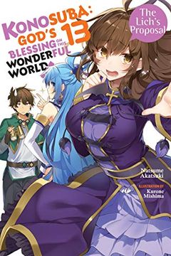 portada Konosuba: God'S Blessing on This Wonderful World! , Vol. 13 (Light Novel): The Lich'S Proposal (in English)