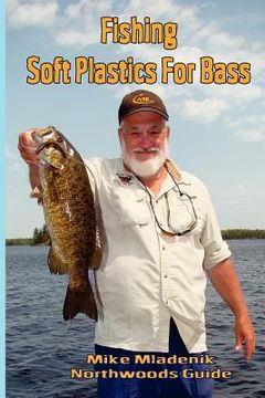 portada fishing soft plastics for bass (in English)