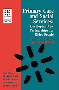 portada Primary Care and Social Services: Developing new Partnerships for Older People (National Primary Care Research & Development Centre) (National Primary Care Research and Development) (en Inglés)