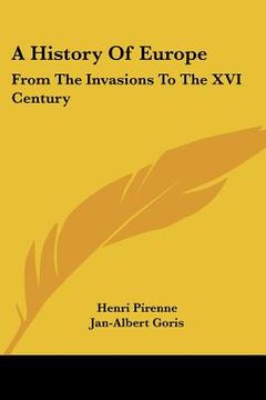 portada a history of europe: from the invasions to the xvi century